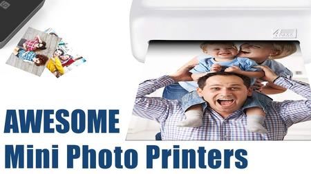 5 AWESOME Mini Photo Printer You Can Buy On AMAZON