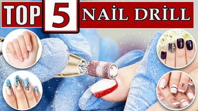 Top 5 Nail Drills on Amazon