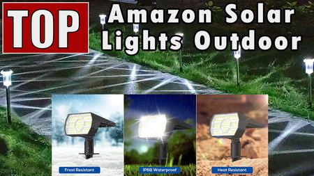 Which Outdoor Solar Lights Are Best?
